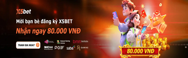 5X5BET khuyến mãi